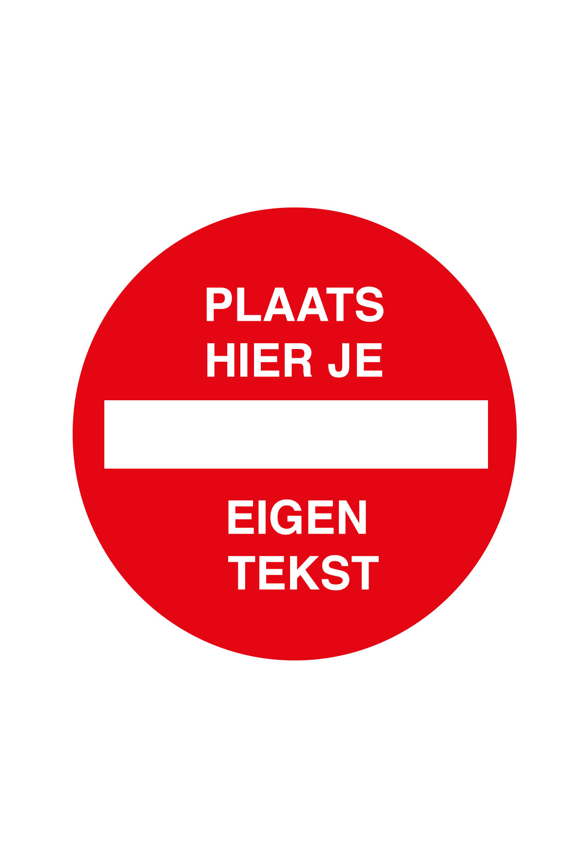 Geen toegang bord personaliseerbaar